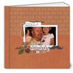 8x8 DELUXE: Super Dad! - 8x8 Deluxe Photo Book (20 pages)
