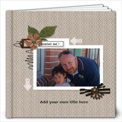 12x12: Greatest Dad! - 12x12 Photo Book (20 pages)