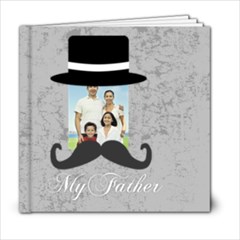 fathers day - 6x6 Photo Book (20 pages)