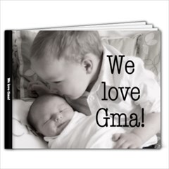 We love Gma! - 11 x 8.5 Photo Book(20 pages)