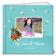 12x12: My Sweet Princess V2 (Multiple Pics) - 12x12 Photo Book (20 pages)