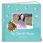 12x12: My Sweet Princess V2 (Multiple Pics) - 12x12 Photo Book (20 pages)