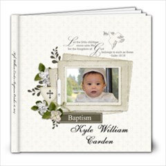 Kyle William Carden Baptism 10-18-2014 - 8x8 Photo Book (20 pages)