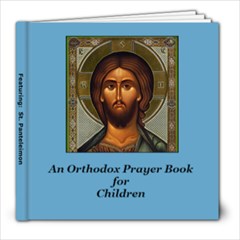 Prayer Book  General 4 St. Panteleimon - 8x8 Photo Book (20 pages)