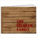 felshaw family - 11 x 8.5 Photo Book(20 pages)