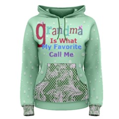 Grandma Hoodie - Women s Pullover Hoodie