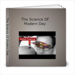 Science Of Modern Day - 6x6 Photo Book (20 pages)