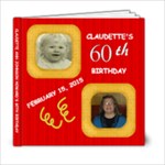 CLAUDETTE S 60TH - 6x6 Photo Book (20 pages)