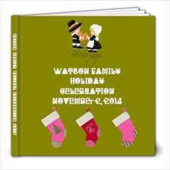 WATSON FAMILY HOLIDAY 2014 - 8x8 Photo Book (20 pages)