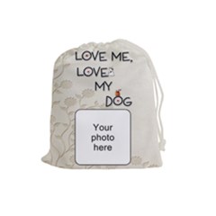 Love My Dog Large Drawstring Pouch - Drawstring Pouch (Large) Love My Dog Large Drawstring Pouch - Drawstring Pouch (Large)