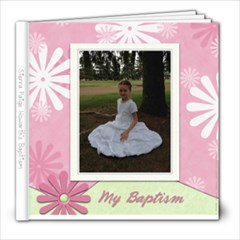 Sierra s Baptism - 8x8 Photo Book (20 pages)