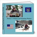 DP HUNTING AND FISHING PHOTOS 39 PGS - 8x8 Photo Book (20 pages)