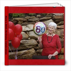 Mom s 80th Birthday Celebration - 8x8 Photo Book (20 pages)