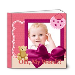 baby - 6x6 Deluxe Photo Book (20 pages) baby - 6x6 Deluxe Photo Book (20 pages)