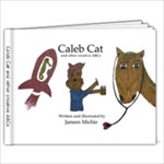Caleb Cat and other creative abcs - 7x5 Photo Book (20 pages)
