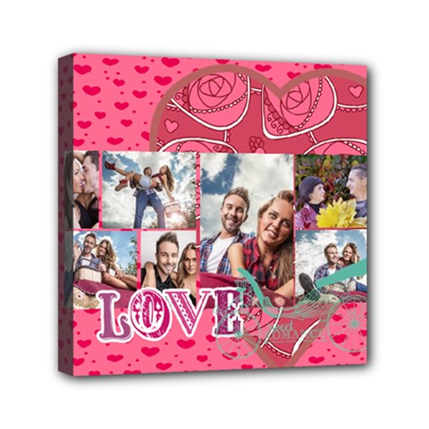love - Mini Canvas 6 x 6 (Stretched) love - Mini Canvas 6 x 6 (Stretched)