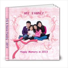 Iris & Steve Family 2013 - 6x6 Photo Book (20 pages)