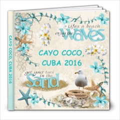 CAYO COCO 2016 - 8x8 Photo Book (39 pages)