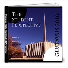 Gustavus 2016: The Student Perspective - 8x8 Photo Book (20 pages)