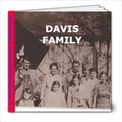 Davis  Rememberances - 8x8 Photo Book (20 pages)