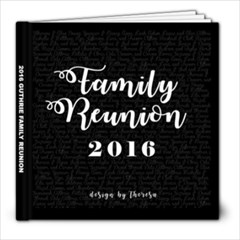 2016 Family Reunion - 8x8 Photo Book (20 pages)