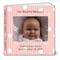 Cambria 3-6 Months - 8x8 Photo Book (30 pages)