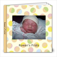 rowan s firsts - 8x8 Photo Book (30 pages)