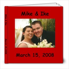 Mike & Ike Wedding - 8x8 Photo Book (30 pages)