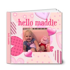 hello maddie book - 6x6 Deluxe Photo Book (20 pages)