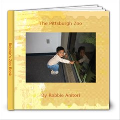 Robbie s Zoo Book - 8x8 Photo Book (30 pages)