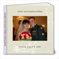 Jonathan and Amber Phillips wedding - 8x8 Photo Book (30 pages)