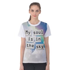Soul in the Sky - Women s Cotton T-Shirt