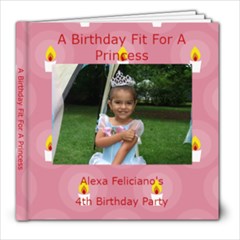 Alexa s 4th Birthday - 8x8 Photo Book (20 pages)