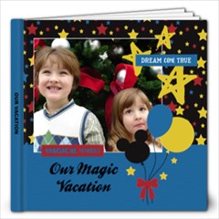 Our Magic Vacation - 12x12 Photo Book - 12x12 Photo Book (20 pages)