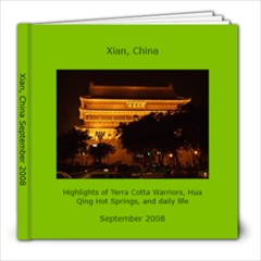 Xian September 2008 - 8x8 Photo Book (20 pages)