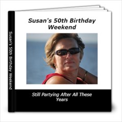 Susan s 50th Birthday - 8x8 Photo Book (20 pages)