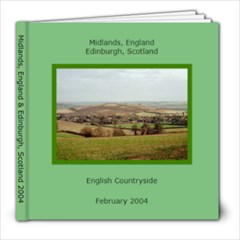 England and Scotland 2004 - 8x8 Photo Book (30 pages)