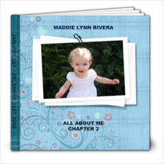 MADDIE 2008 chapter 2  - 8x8 Photo Book (20 pages)