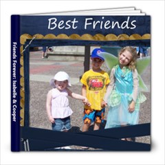Friends Forever - 8x8 Photo Book (30 pages)