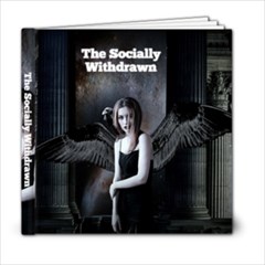 The Socially Withdrawn - 6x6 Photo Book (20 pages)