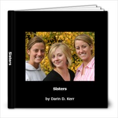 Sisters Book - 8x8 Photo Book (20 pages)
