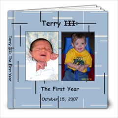 Terry III:  The First Year - 8x8 Photo Book (20 pages)
