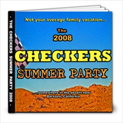 Checkers Summer Party 2008 - Not Your Average Family Vacation - 8x8 Photo Book (20 pages)