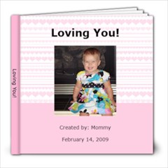 Bethany s Love Book - 8x8 Photo Book (20 pages)