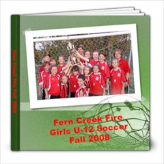 Fern Creek Fire Fall 2008  - 8x8 Photo Book (30 pages)