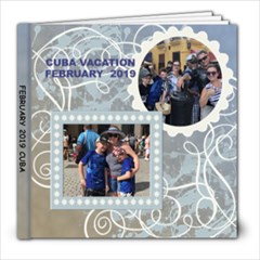 CUBA ALBUM FEBRUARY 2019 - 8x8 Photo Book (20 pages)