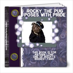 Rocky the Pug Poses with Pride updated 2020 for Nathan - 8x8 Photo Book (20 pages)