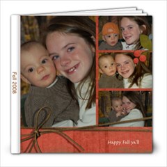 Fall 2008 - 8x8 Photo Book (20 pages)