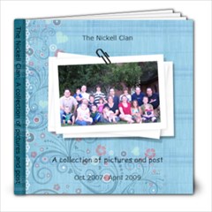 The Nickell Clan - 8x8 Photo Book (20 pages)