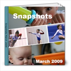 March 2009 - 8x8 Photo Book (20 pages)